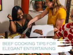 beef cooking tips for elegant entertaining