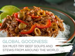 global goodness - six must-try beef soups and stews from around the world